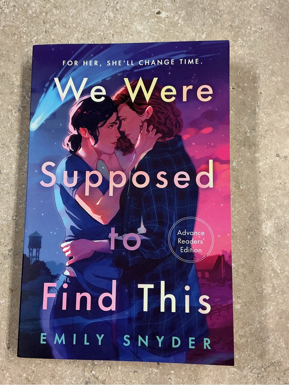 "We Were Supposed to Find This Emily Snyder (ARC new 3/27) uncorrected PB book